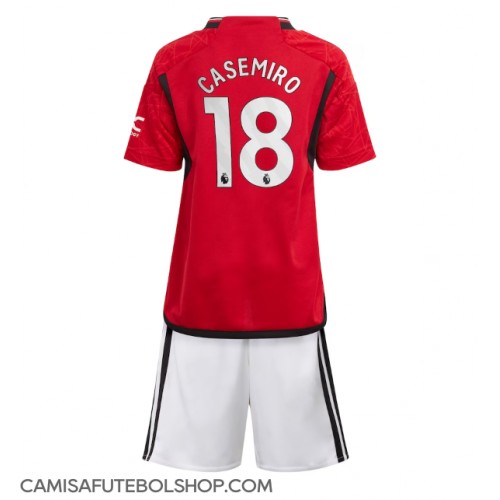 Camisa de time de futebol Manchester United Casemiro #18 Replicas 1º Equipamento Infantil 2023-24 Manga Curta (+ Calças curtas)